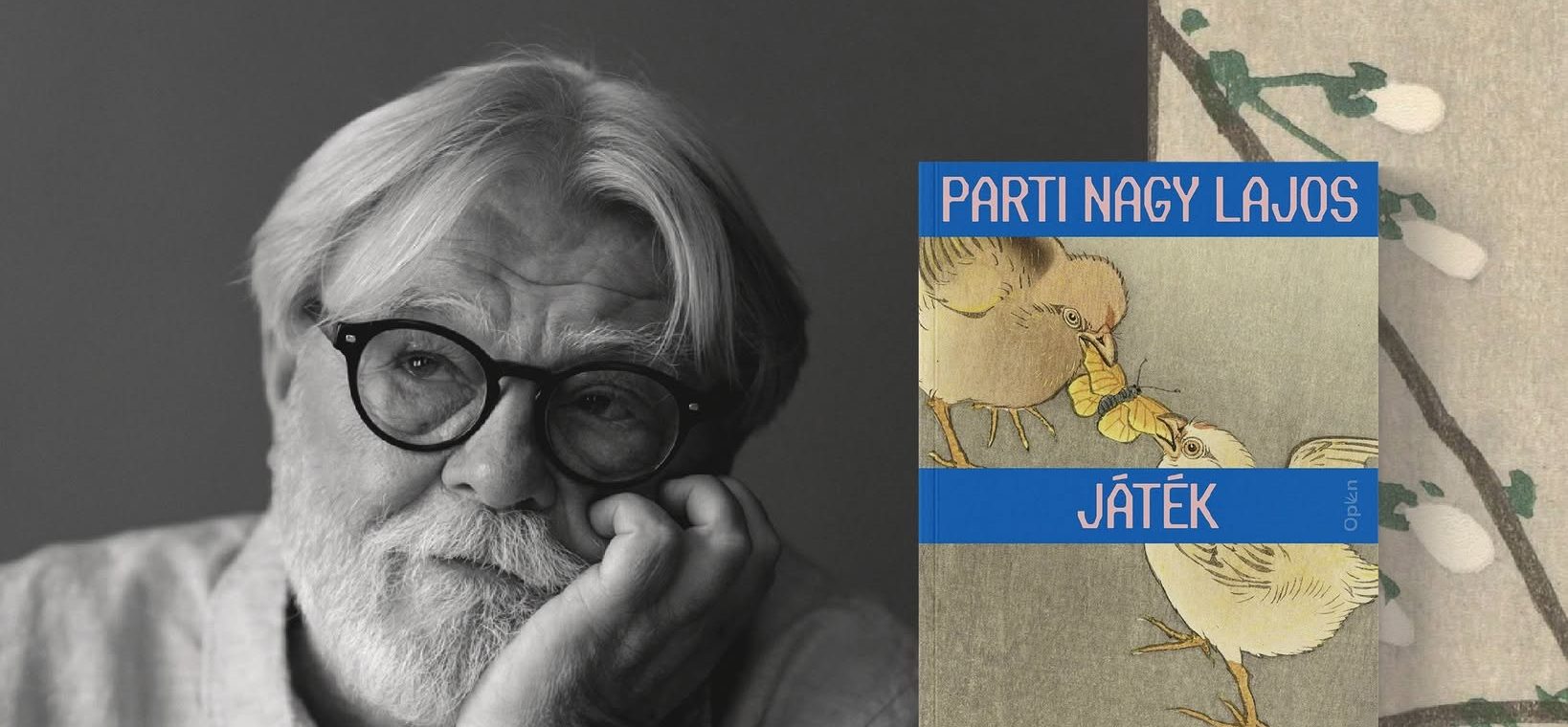 Parti Nagy Lajos: Játék (Open Books-sorozat: Fontos Dolgok)